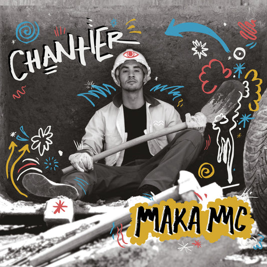 Maka MC - Chantier - CD